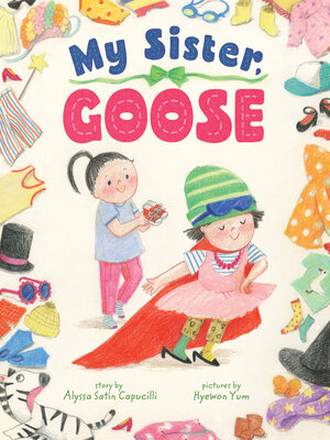 cover image of My Sister, Goose